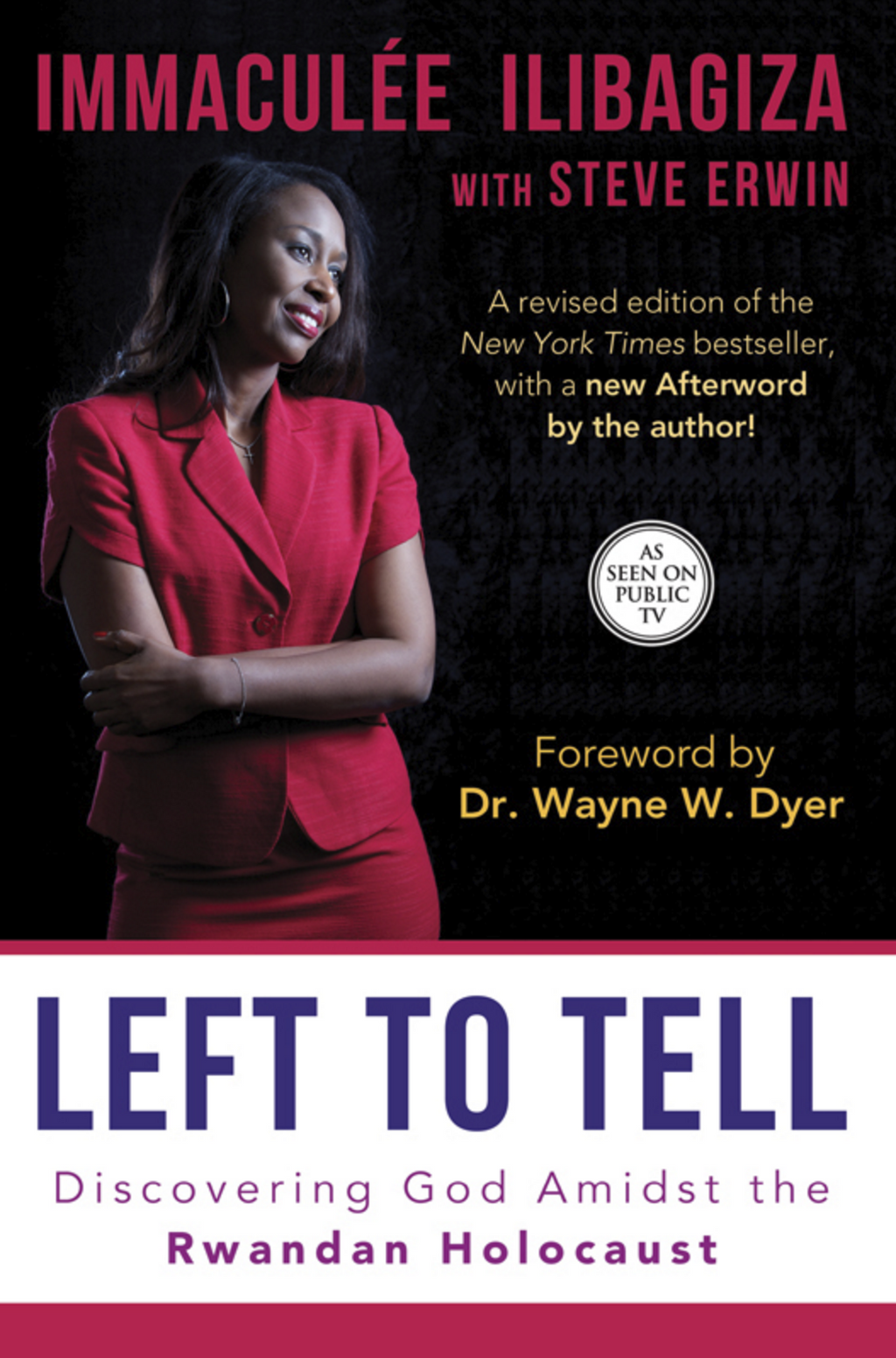 Left To Tell: Discovering God Amidst the Rwandan Holocaust