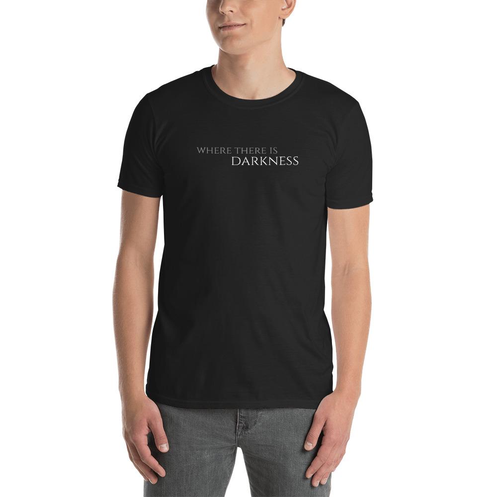 Where There Is Darkness Inverted Cross T-Shirt