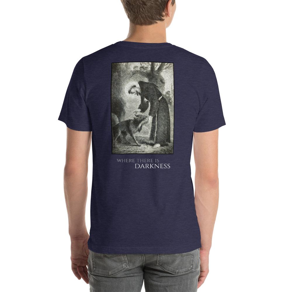 Where There Is Darkness Wolf T-Shirt