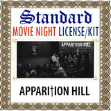 Apparition Hill Movie Night License Kit - Standard